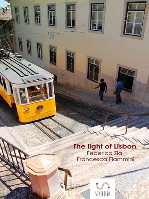 cover image of The light of Lisbon